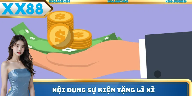 Nội dung sự kiện cơn mưa lì xì