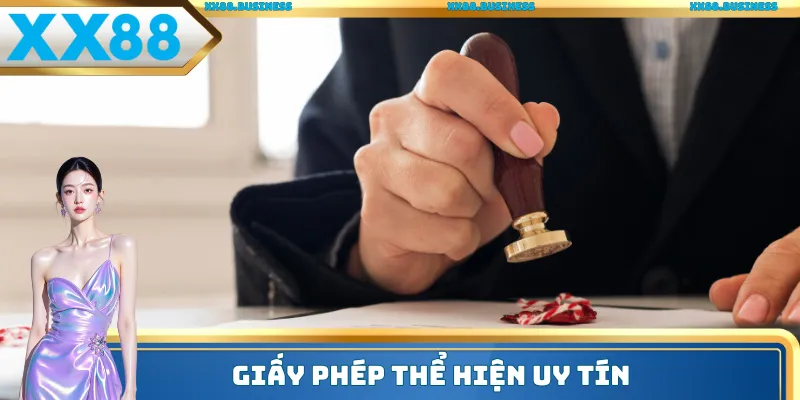 Giấy phép cho thấy độ uy tín