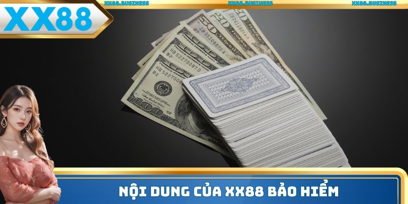 Nội dung của XX88 bảo hiểm