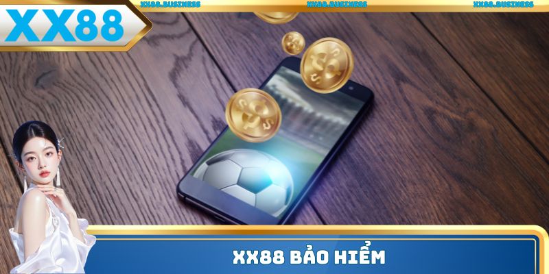 XX88 Bảo Hiểm - Hỗ Trợ Vốn Ngân Sách Cho Người Chơi 2025